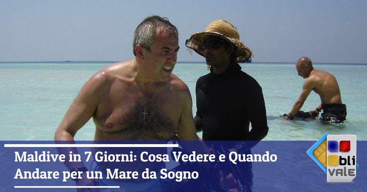 blivale_image_it_Maldive in 7 Giorni Cosa Vedere e Quando Andare_643x337 Blog